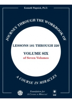 Journey through the Workbook of A Course in Miracles Lessons 181