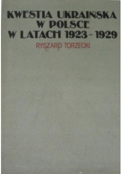 Kwestia ukraińska w Polsce w latach 1923 1929