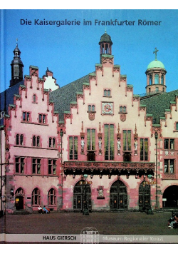 Die kaisergalerie im Frankfurter romer