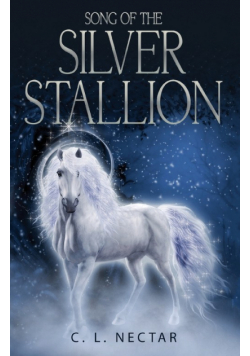 Song of the Silver Stallion