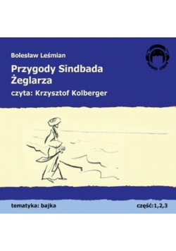 Przygody Sindbada Żeglarza. Audio 3CD