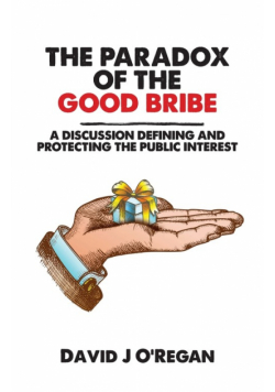 The Paradox of the Good Bribe