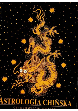 Astrologia Chińska Czi Dziewięciu Gwiazd