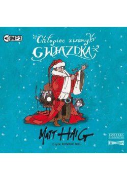 Chłopiec zwany Gwiazdką. Audiobook