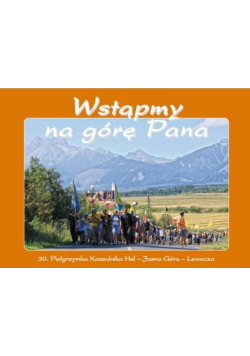 Wstąpmy na górę Pana