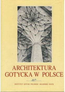 Architektura Gotycka w Polsce