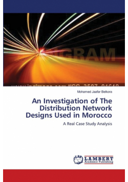An Investigation of The Distribution Network Designs Used in Morocco