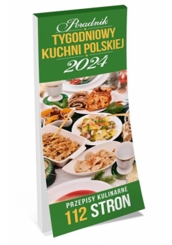 Kalendarz 2024 ścienny tygodniowy kuchnia polska