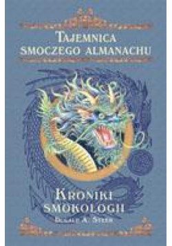 Smokologia. Tajemnice smoczego almanachu