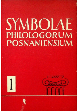 Symbolae philologorum posnaniensium 1