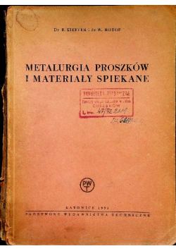 Metalurgia proszków i materiały spiekane