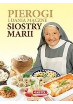 Pierogi i dania mączne Siostry Marii