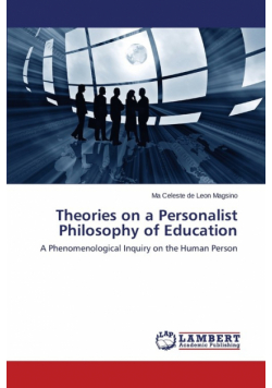 Theories on a Personalist Philosophy of Education