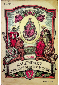 Kalendarz Królowej Korony Polskiej 1936 r.