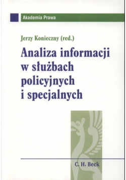 Analiza informacji w służbach policyjnych i specjalnych