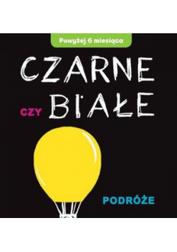 Czarne czy Białe - Podróże