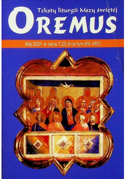 Teksty liturgii Mszy Świętej Oremus 5 maj