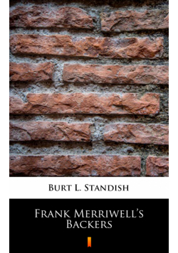 Frank Merriwell’s Backers