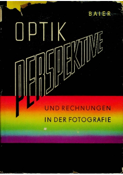 Optik perspektive und rechnungen in der fotografie