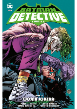 Batman Detective Comics T. 5 Wojna Jokera