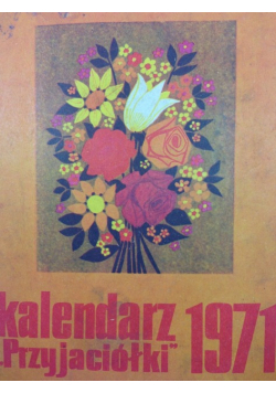 Kalendarz Przyjaciółki 1971