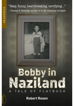 Bobby in Naziland