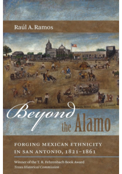 Beyond the Alamo