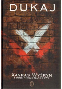 Xavras Wyżryn i inne fikcje narodowe