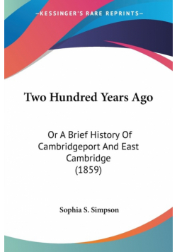 Two Hundred Years Ago