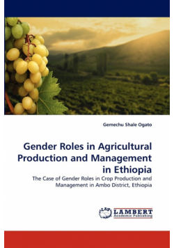 Gender Roles in Agricultural Production and Management in Ethiopia