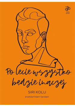 Po lecie wszystko będzie inaczej