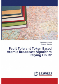 Fault Tolerant Token Based Atomic Broadcast Algorithm Relying On RP