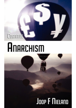 Cognitive Anarchism