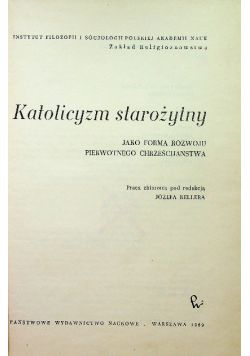 Katolicyzm starożytny jako forma rozwoju pierwotnego chrześcijaństwa