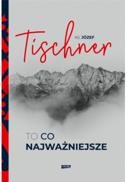 To, co najważniejsze