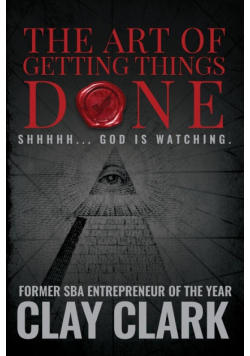 The Art of Getting Things Done