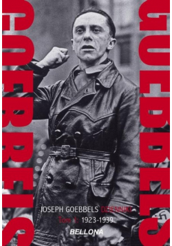 Goebbels Dzienniki Tom 1 1929-1939
