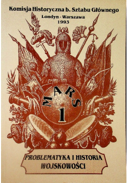 Problematyka i historia wojskowości Studia i materiały Tom 1