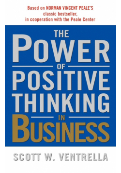 The Power of Positive Thinking in Business