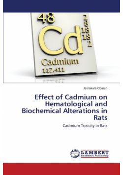 Effect of Cadmium on Hematological and Biochemical Alterations in Rats