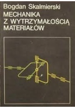 Mechanika z wytrzymałością materiałów