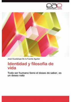 Identidad y Filosofia de Vida