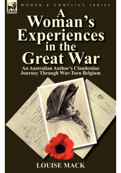 A Woman's Experiences in the Great War