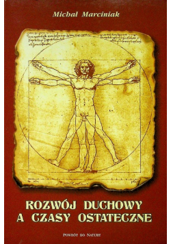 Rozwój duchowy a czasy ostateczne