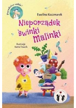 Nieporządek świnki Malinki