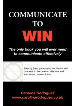 Communicate to Win