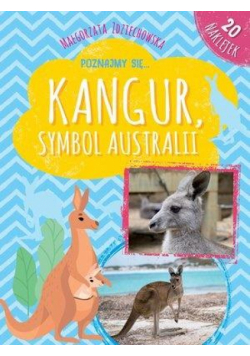 Poznajmy się... Kangur, symbol Australii