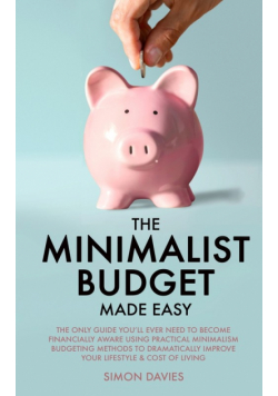 The Minimalist Budget Made Easy