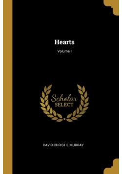 Hearts; Volume I