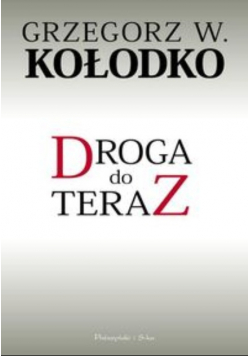Droga do teraz